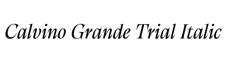 Calvino Grande Trial Italic  नि: शुल्क फ़ॉन्ट्स डाउनलोड