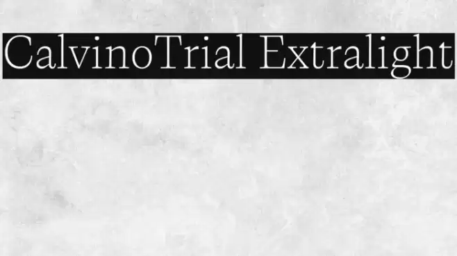 CalvinoTrial Extralight Font examples