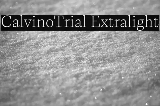 CalvinoTrial Extralight Font examples