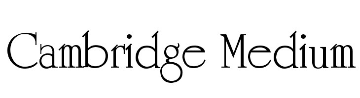 Cambridge Medium  Frei Schriftart Herunterladen