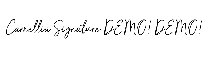 Camellia Signature DEMO! DEMO!  नि: शुल्क फ़ॉन्ट्स डाउनलोड