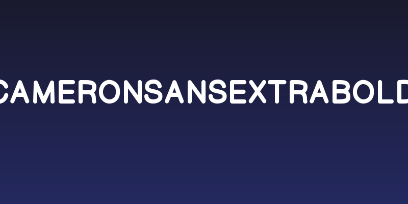 CameronSansExtraBold Social Header
