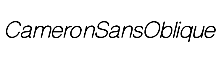 CameronSansOblique Font