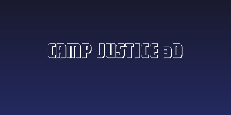 Camp Justice 3D Social Header