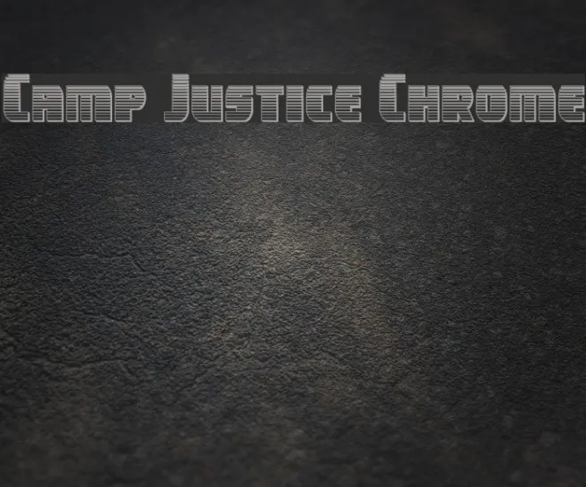 Camp Justice Chrome Example 2