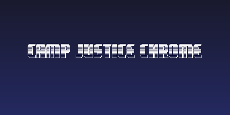 Camp Justice Chrome Social Header