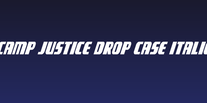 Camp Justice Drop Case Italic Social Header