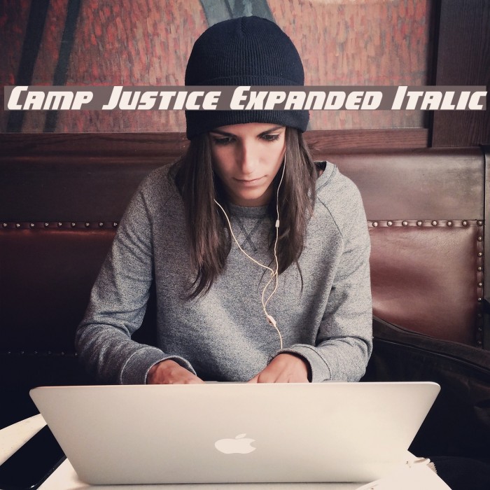 Camp Justice Expanded Italic Example 1