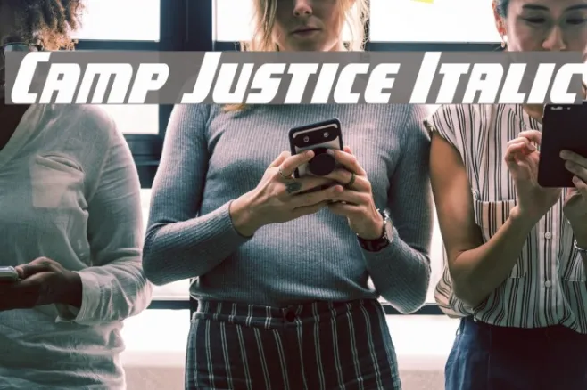 Camp Justice Italic Example 3