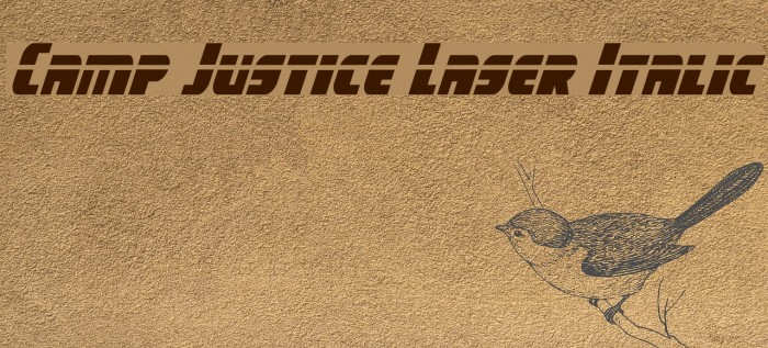 Camp Justice Laser Italic Font examples