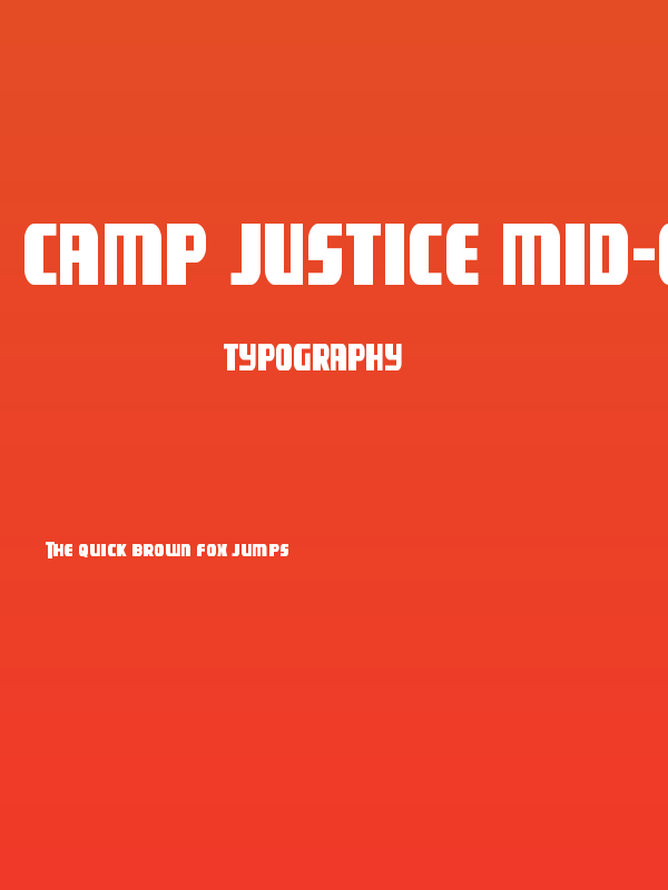 Camp Justice Mid-Case Poster
