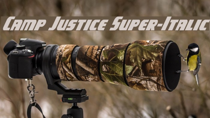 Camp Justice Super-Italic Font examples