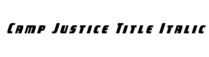 Camp Justice Title Italic  नि: शुल्क फ़ॉन्ट्स डाउनलोड