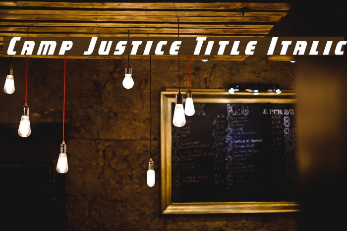 Camp Justice Title Italic Example 1