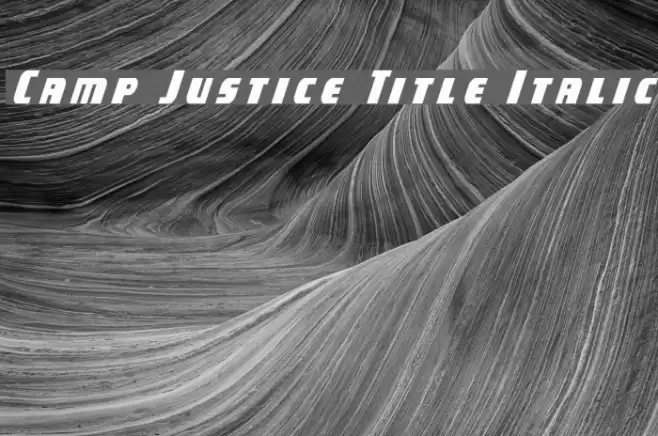 Camp Justice Title Italic Font examples