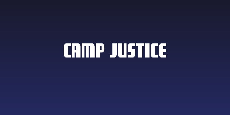Camp Justice Social Header
