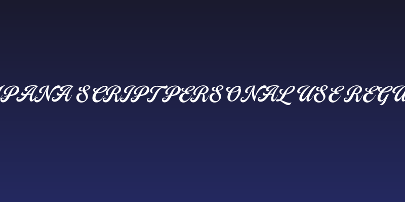 Campana Script PERSONAL USE Regular Social Header