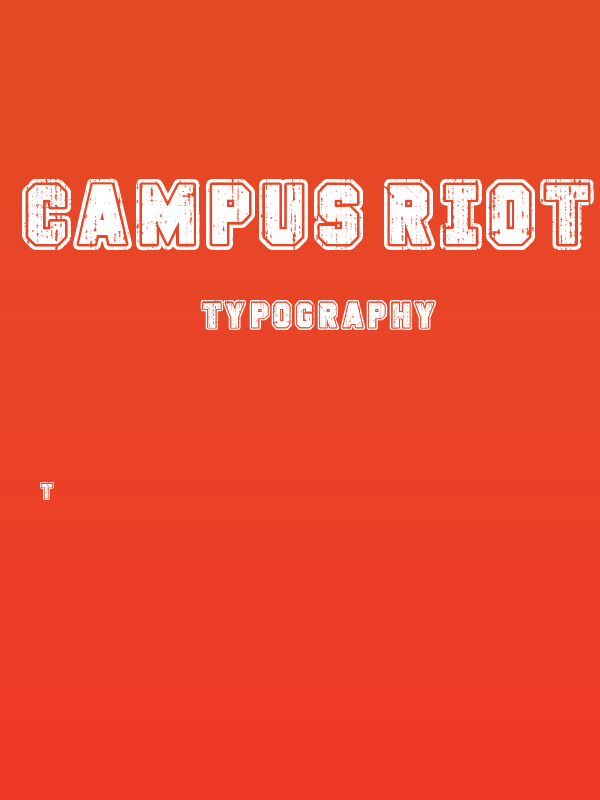 Campus Riot Poster