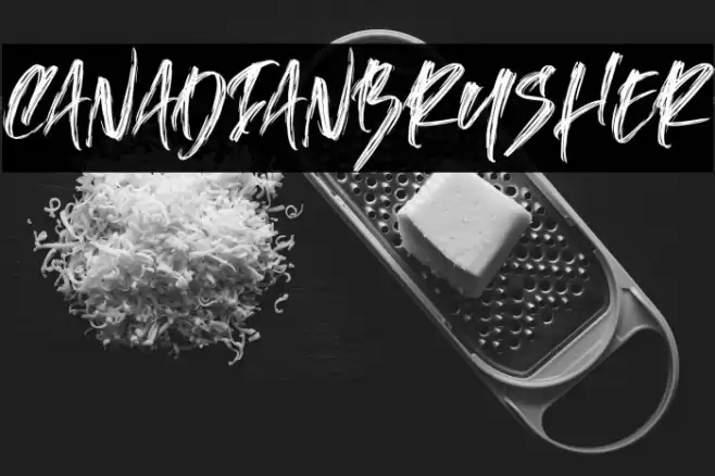 CanadianBrusher Font examples