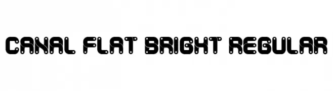 Canal Flat Bright Regular  नि: शुल्क फ़ॉन्ट्स डाउनलोड