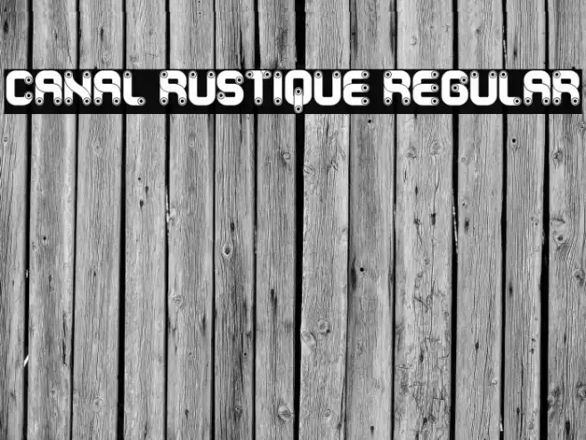 Canal Rustique Regular Font examples