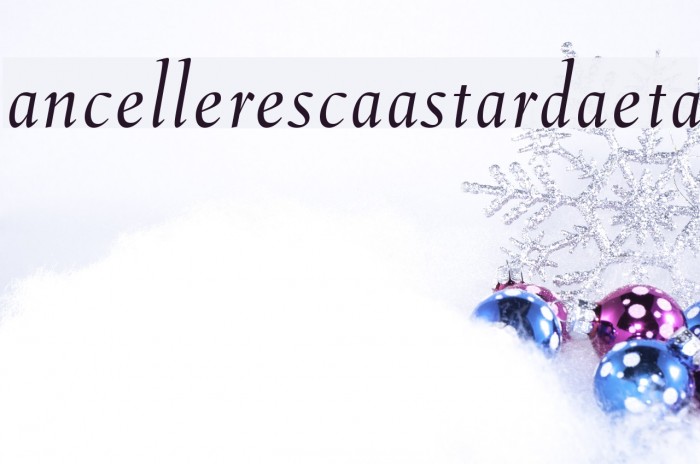 CancellerescaBastardaBeta Font examples
