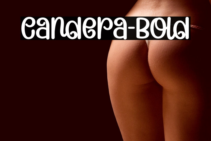 Candera-Bold Example 3