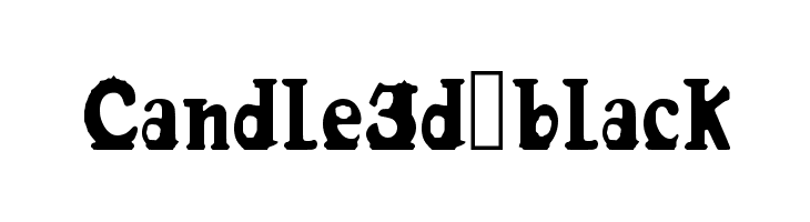 Candle3d-black Font
