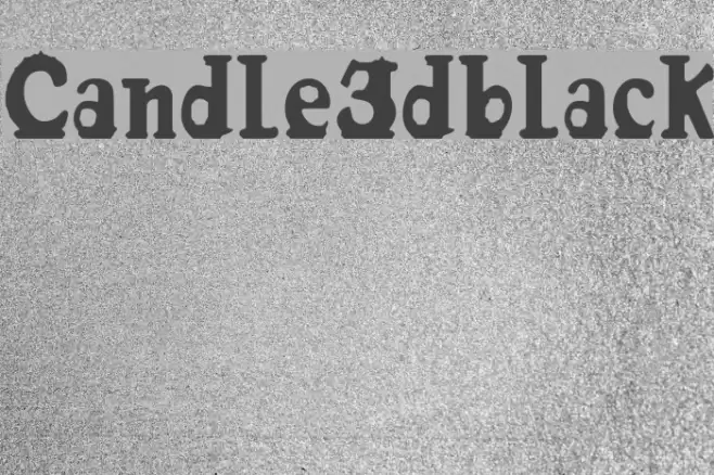 Candle3d-black フォント examples
