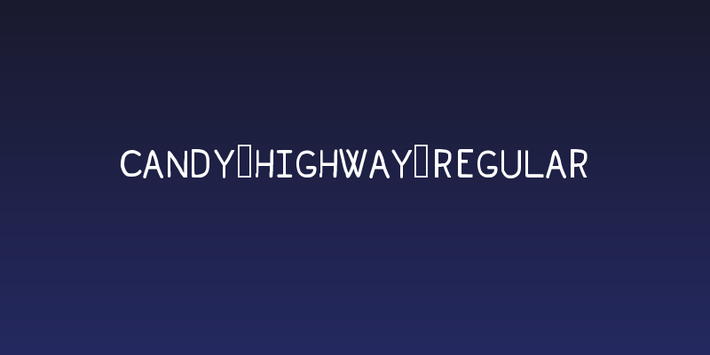Candy Highway Regular Social Header