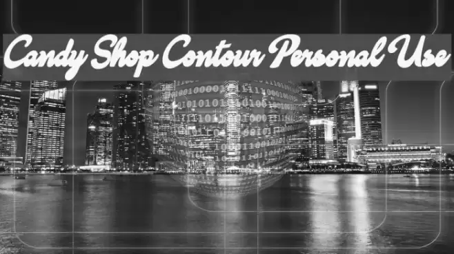 Candy Shop Contour Personal Use Font examples