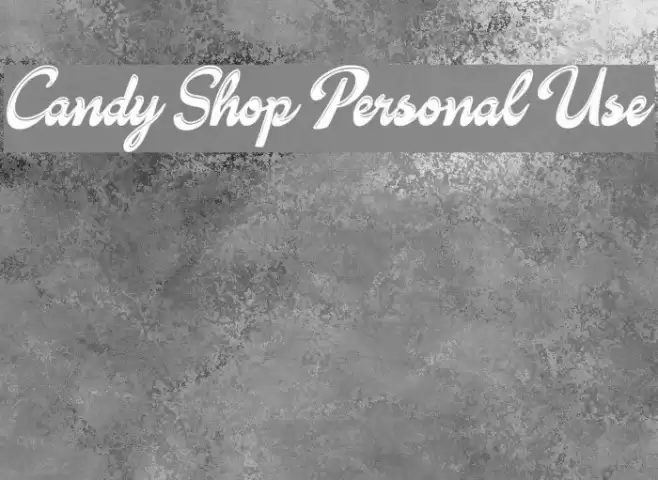 Candy Shop Personal Use Font examples