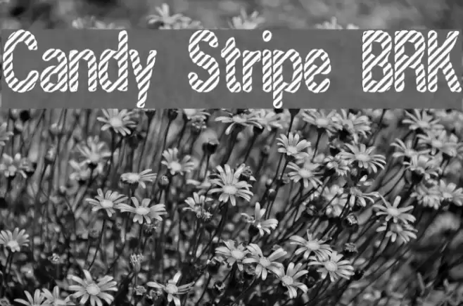 Candy Stripe [BRK] Font examples