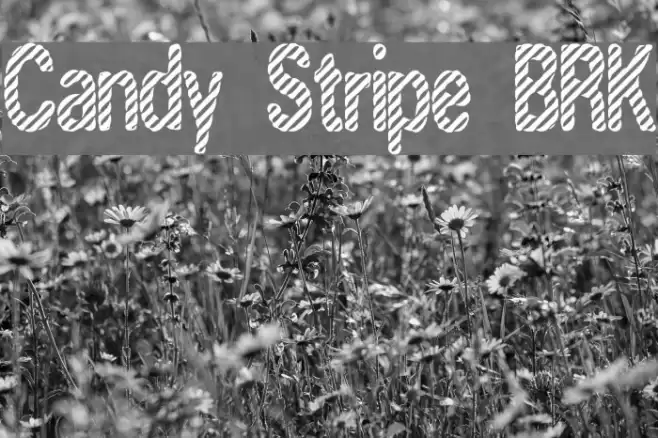 Candy Stripe [BRK] Font examples