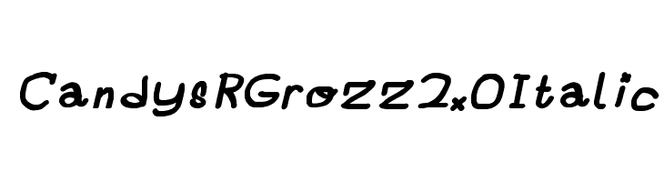 Candys R Grozz 2.0 Italic  フリーフォントのダウンロード