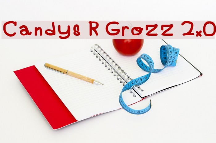 Candys R Grozz 2.0 Font examples