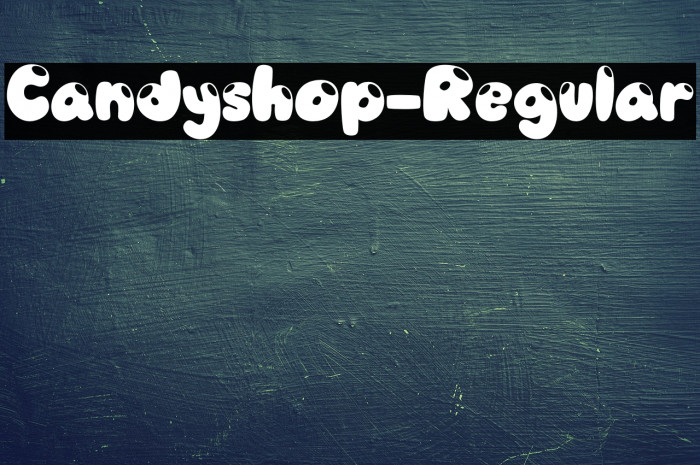 Candyshop-Regular Шрифта examples