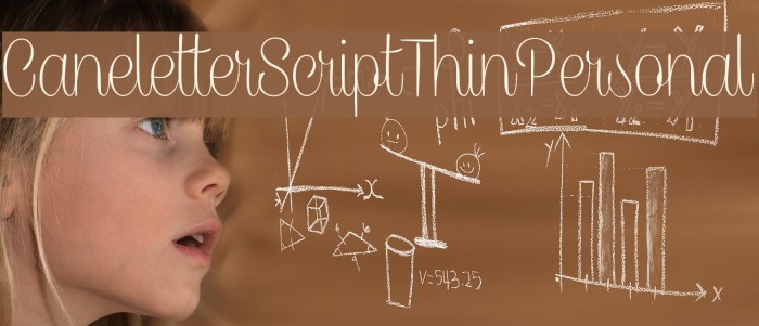 CaneletterScriptThinPersonal Example 3