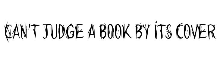 Can't judge a book by its cover Font