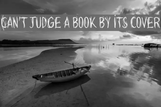 Can't judge a book by its cover フォント examples
