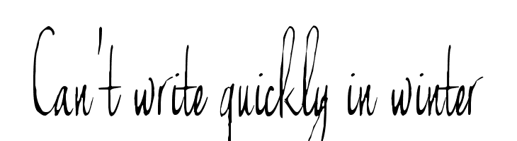 Can't write quickly in winter  免费字体下载