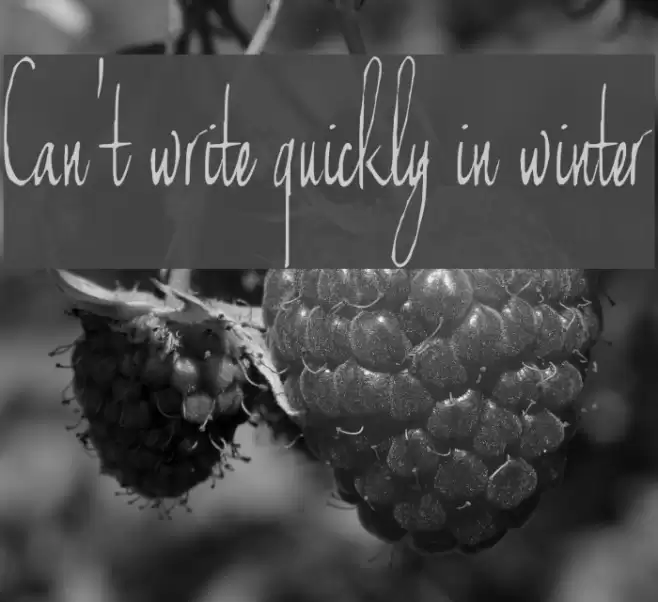 Can't write quickly in winter خط examples