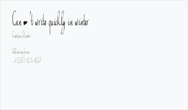 Can't write quickly in winter Business Card
