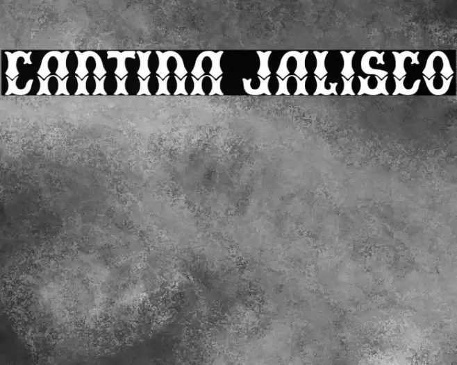 Cantina Jalisco Font examples