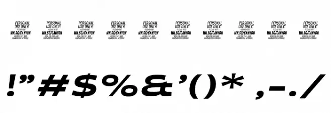 Canyon PERSONAL USE ONLY ExtraBold Italic Font OTHER CHARS