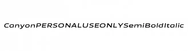 Canyon PERSONAL USE ONLY SemiBold Italic 