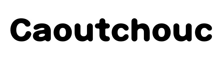 Caoutchouc  Frei Schriftart Herunterladen