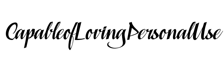 Capable of Loving Personal Use Font