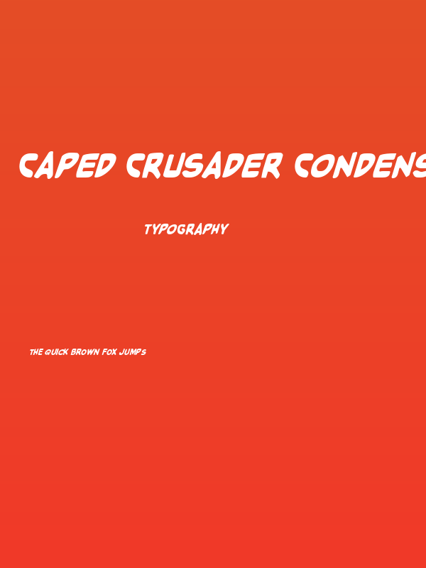 Caped Crusader Condensed Ital Poster
