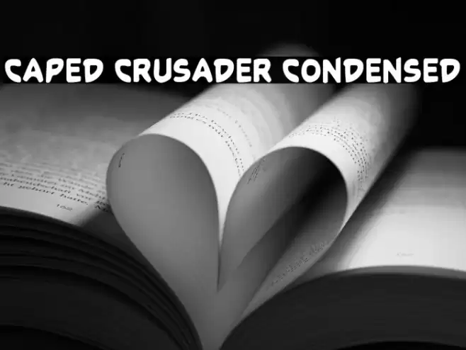 Caped Crusader Condensed Font examples